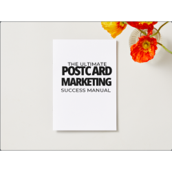 The ultimate Posta card Marketing  Manual